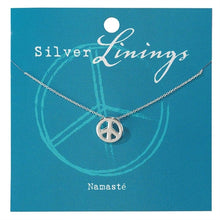 Silver Linings - Namaste - Peace - 16"